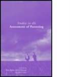 Sylvia Reder Duncan, Peter Reder, Peter Duncan Reder, Sylvia Duncan, Duncan Sylvia, Claire Lucey... - Studies in the Assessment of Parenting