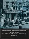 Mary Black, New-York Historical Society - Old New York in Early Photographs
