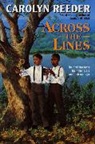 Carolyn Reeder - Across the Lines