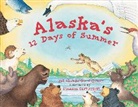 Shannon Cartwright, Pat Chamberlain-Calamar, Pat Chamberlin-Calamar, Shannon Cartwright - Alaska's 12 Days of Summer