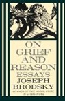 Joseph Brodsky - On Grief And Reason