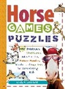 Cindy A. Littlefield, C Littlefield, C. Littlefield, Cindy A Littlefield, Cindy A. Littlefield, Jean Abernethy... - Kids Book of Horse Games and Puzzle