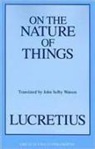 Titus Lucretius Carus, Titus Lucretius Carus, John Selby Waston - On the Nature of Things