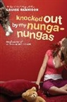 Louise Rennison - Knocked Out by my Nunga Nungas
