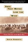 David Roberts - Once They Moved Like the Wind