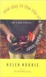 Helen Norris, Helen Bell Norris - One Day in the Life of a Born Again Loser