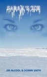 Jim McCool, Jim Smith Mccool, Donna Smith - Sarah's Ice
