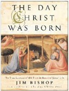 Jim Bishop, Bishop Jim - The Day Christ Was Born