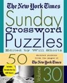 New York Times, Will Shortz, The New York Times, Will Shortz, New York Times - Sunday Crossword Puzzles Volume 30: 50 Sunday Puzzles from the Pages