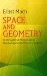 Ernst Mach - Space and Geometry
