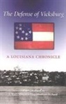 Allan C. Richard, Margaret Higginbotham Richard, Mary Margaret Richard, Mary Margaret Higginbotham Richard - The Defense of Vicksburg: A Louisiana Chronicle