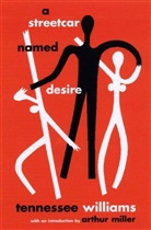 Tennessee Williams - A Streetcar Named Desire