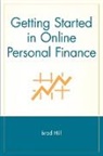 Brad Hill, Clint Hill, Julia Hill, Napolean Hill, Napoleon Hill - Getting Started in Online Personal Finance