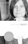 A S Byatt, A. S. Byatt - Vintage Byatt
