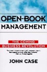 John Case, John F. Case - Open Book Management