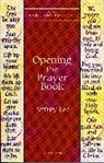Jeffrey Lee, Jeffrey A. Lee, Jeffrey D. Lee, Lee Jeffrey - Opening the Prayer Book