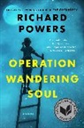 Richard Powers - Operation Wandering Soul