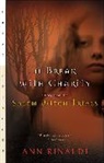 Ann Rinaldi - A Break with Charity