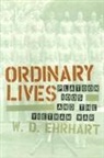 W. Ehrhart, W. D. Ehrhart, United States - Ordinary Lives