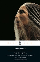 Aeschylus, Robert Fagles, W. Stanford, W. B. Stanford, W. Stanford, Stanford W. - Oresteia the Libation Bearers