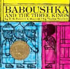 Ruth Robbins, Nicolas Sidjakov - Baboushka and the Three Kings