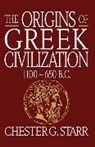 Chester G. Starr, Starr Chester G. - The Origins of Greek Civilization