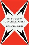 Hannah Arendt - Origins of Totalitarianism