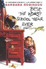 Barbara Robinson, Robinson Barbara, Michael Deas - The Best School Year Ever