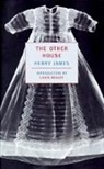 Louis Begley, Henry James - Other House