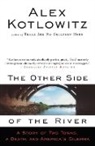 Alex Kotlowitz, Kotlowitz Alex - The Other Side of the River