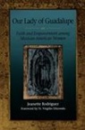 Jeanette Rodriguez, Jeanette Rodríguez - Our Lady of Guadalupe