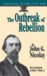John Nicolay, John G. Nicolay, John George Nicolay - Outbreak of Rebellion