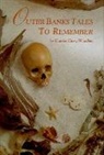 Charles Harry Whedbee - Outer Banks Tales to Remember