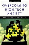 B Goldberg, Beverly Goldberg, Goldberg Beverly - Overcoming High-Tech Anxiety