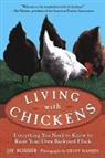 Jay Rossier, Jay/ Hansen Rossier, Geoff Hansen - Living With Chickens