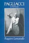 Ruggero Leoncavallo, Ruggiero Leoncavallo, Opera and Choral Scores - Pagliacci