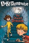 John Steven Gurney, Ron Roy, John Steven Gurney - The Deadly Dungeon