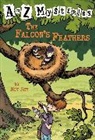 John Steven Gurney, Ron Roy, John Steven Gurney - The Falcon's Feathers