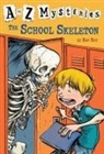 John Steven Gurney, Ron Roy, John Steven Gurney - A to Z Mysteries: The School Skeleton