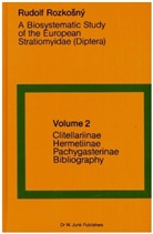 R Rozkosný, R. Rozkosný - A Biosystematic Study of the European Stratiomyidae (Diptera)