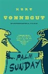Kurt Vonnegut - Palm Sunday