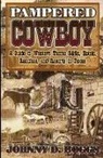 Johnny Boggs, Johnny D. Boggs - Pampered Cowboy
