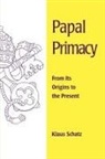 Klaus Schatz - Papal Primacy