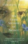 Ruth Elizabeth, Elizabeth Ruth - Ten Good Seconds of Silence