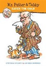 Cynthia Rylant, Arthur Howard - Mr. Putter & Tabby Catch the Cold