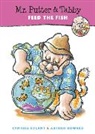 Cynthia Rylant, Arthur Howard - Mr. Putter & Tabby Feed the Fish
