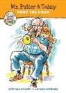 Arthur Howard, Cynthia Rylant, Arthur Howard - Mr. Putter & Tabby Toot the Horn