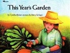 Cynthia Rylant, Rylant Cynthia, Mary Szilagyi, Mary Szilagyi - This Year's Garden