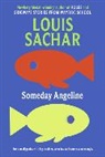 Louis Sachar, Sachar Louis, Barbara Samuels, Samuels Barbara - Someday Angeline