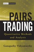 Vidyamurth, Ganapathy Vidyamurthy, Vidyamurthy Ganapathy - Pairs Trading